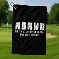 Nonno Like A Grandpa But Way Cooler Only Much Fathers Day Golf Towel