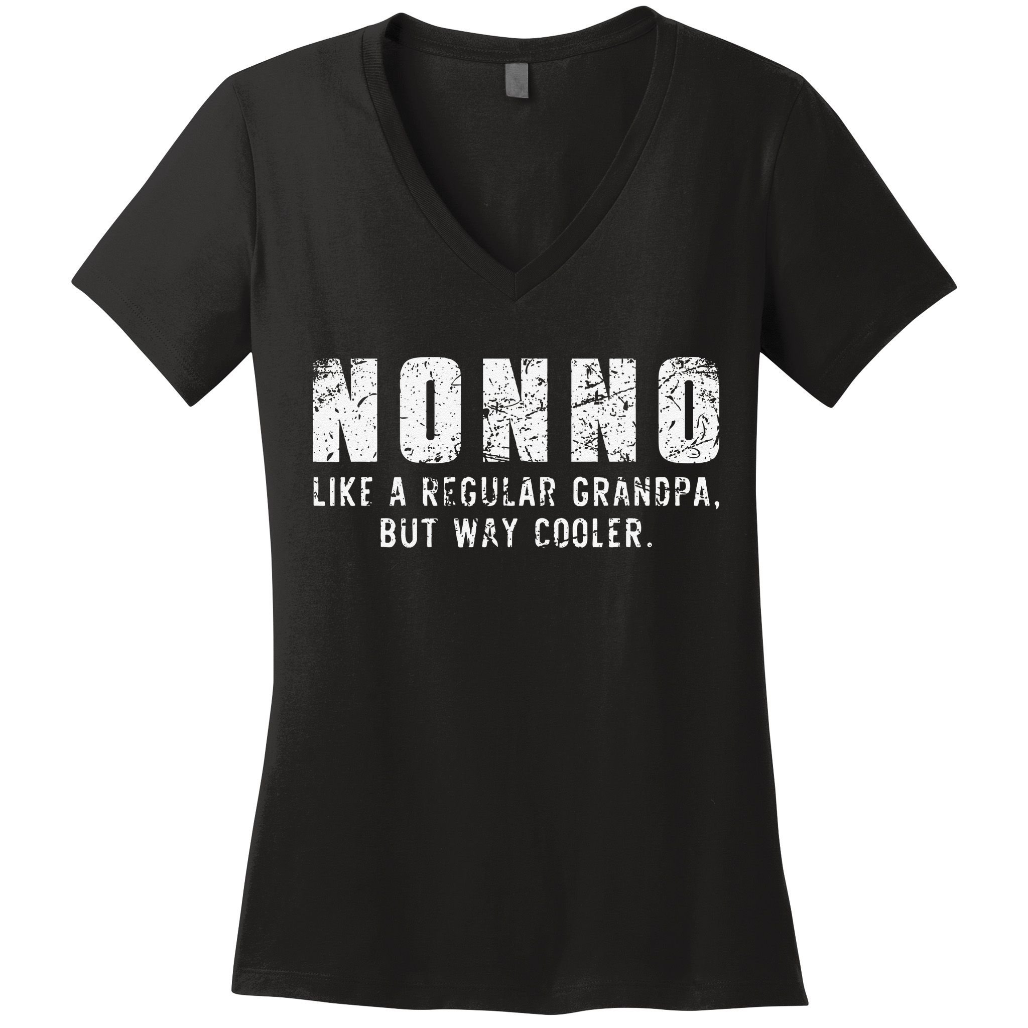 Nonno Like A Grandpa But Way Cooler Only Much Fathers Day Women's V-Neck T-Shirt