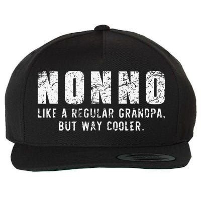 Nonno Like A Grandpa But Way Cooler Only Much Fathers Day Wool Snapback Cap