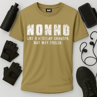 Nonno Like A Grandpa But Way Cooler Only Much Fathers Day Performance Shirt