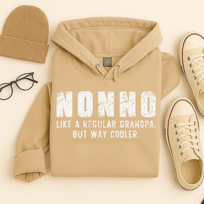 Nonno Like A Grandpa But Way Cooler Only Much Fathers Day Hoodie