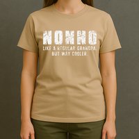 Nonno Like A Grandpa But Way Cooler Only Much Fathers Day T-Shirt