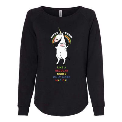 Nursicorn Like A Regular Nurse Only More Magical Great Gift Womens California Wash Sweatshirt