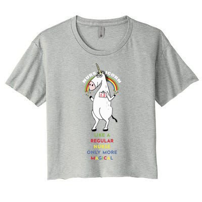 Nursicorn Like A Regular Nurse Only More Magical Great Gift Women's Crop Top Tee