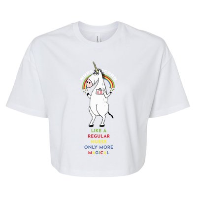 Nursicorn Like A Regular Nurse Only More Magical Great Gift Bella+Canvas Jersey Crop Tee