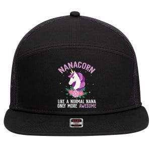 Nanacorn Like A Normal Nana Only More Awesome Happy Grandma 7 Panel Mesh Trucker Snapback Hat