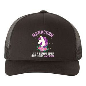 Nanacorn Like A Normal Nana Only More Awesome Happy Grandma Yupoong Adult 5-Panel Trucker Hat