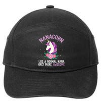 Nanacorn Like A Normal Nana Only More Awesome Happy Grandma 7-Panel Snapback Hat