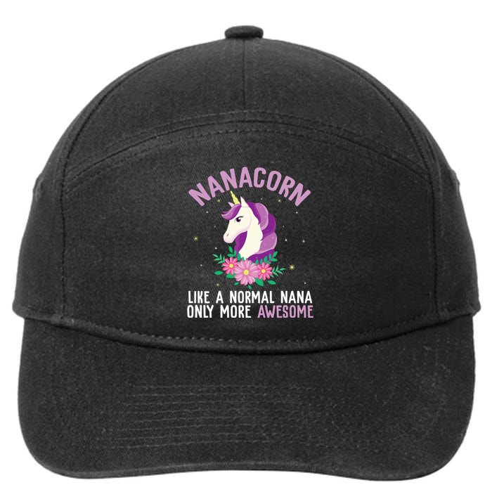 Nanacorn Like A Normal Nana Only More Awesome Happy Grandma 7-Panel Snapback Hat