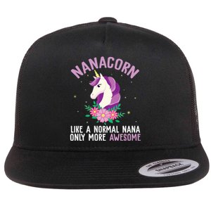 Nanacorn Like A Normal Nana Only More Awesome Happy Grandma Flat Bill Trucker Hat