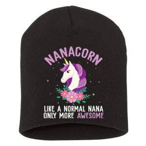 Nanacorn Like A Normal Nana Only More Awesome Happy Grandma Short Acrylic Beanie