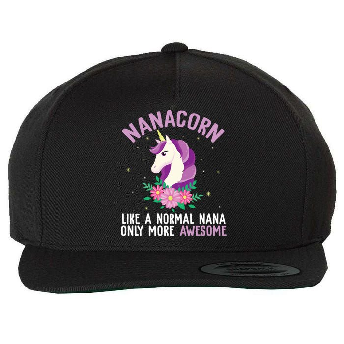 Nanacorn Like A Normal Nana Only More Awesome Happy Grandma Wool Snapback Cap