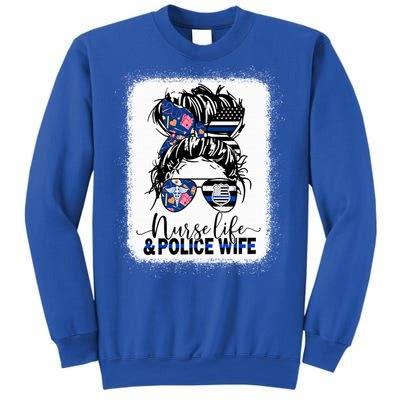 Nurse Life And Police Wifemeaningful Giftmom Messy Bun Hair Great Gift Sweatshirt