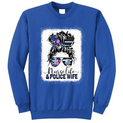 Nurse Life And Police Wifemeaningful Giftmom Messy Bun Hair Great Gift Tall Sweatshirt