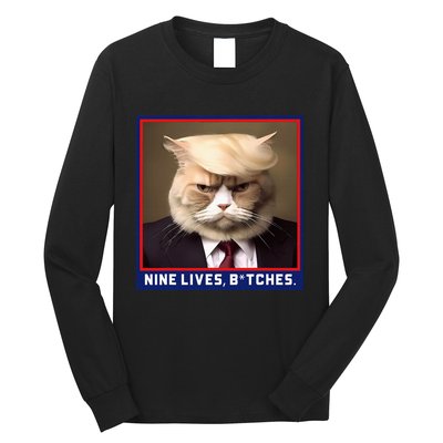 Nine Lives Bitches Funny Shooting Trump Cat Political Long Sleeve Shirt