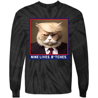 Nine Lives Bitches Funny Shooting Trump Cat Political Tie-Dye Long Sleeve Shirt