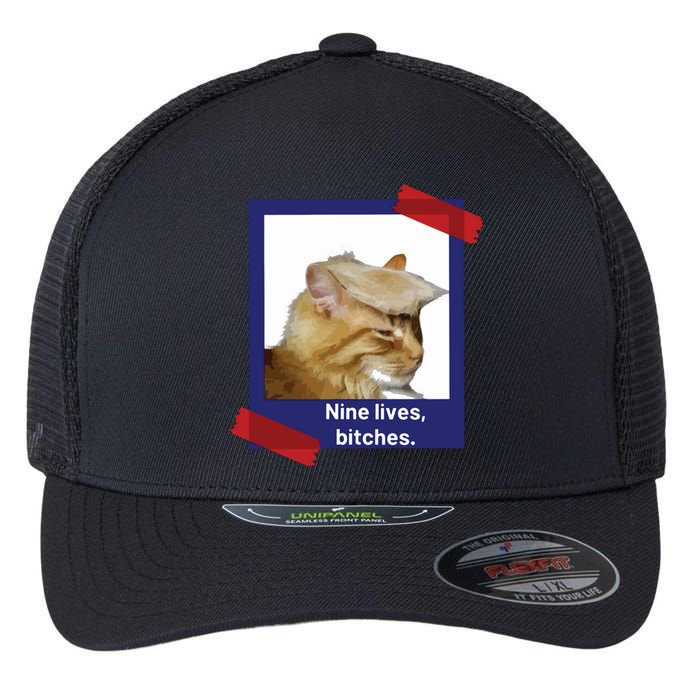 Nine Lives Bitches Funny Trump Cat Flexfit Unipanel Trucker Cap