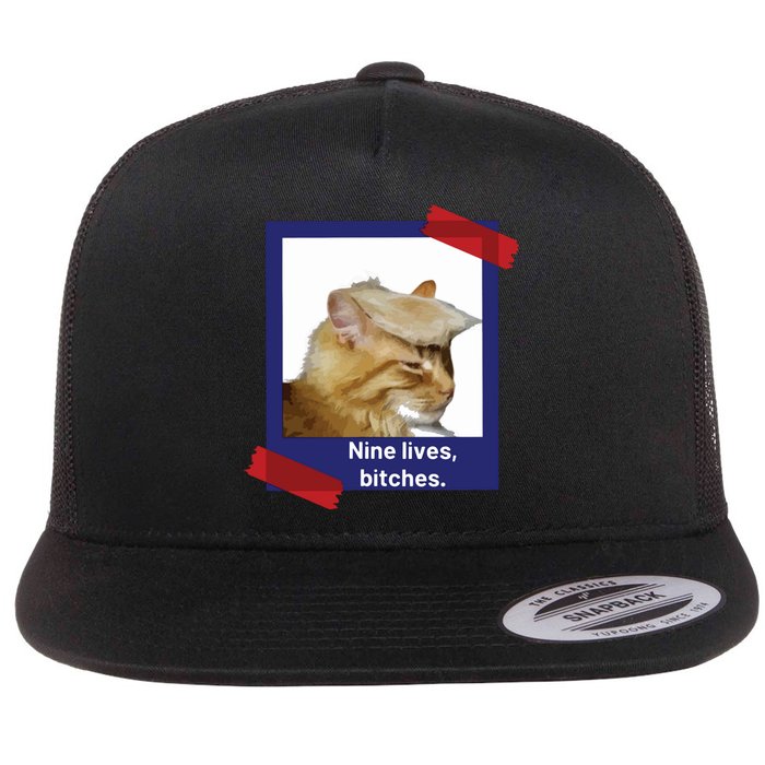 Nine Lives Bitches Funny Trump Cat Flat Bill Trucker Hat