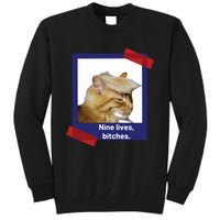 Nine Lives Bitches Funny Trump Cat Tall Sweatshirt