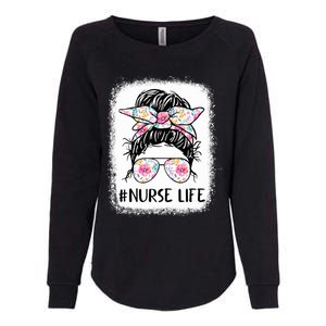 Nurse Life Bleached Gift Pink Flower Messy Bun Nurse Life Funny Gift Womens California Wash Sweatshirt