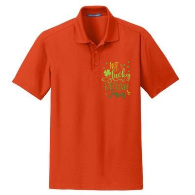 Not Lucky But Loved By Jesus Christ St Patricks Day Gift Dry Zone Grid Polo