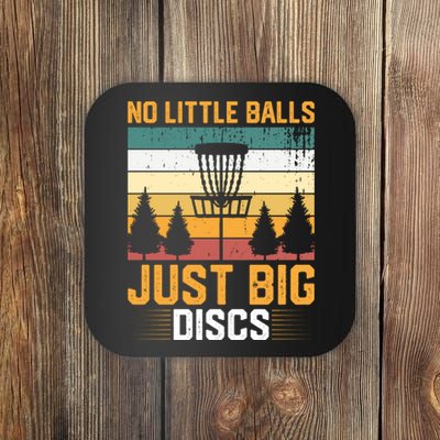 No Little Balls Just Big Vintage Disc Golf Frisbee Golf Coaster