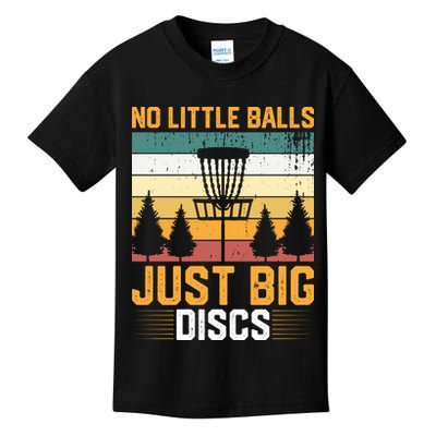 No Little Balls Just Big Vintage Disc Golf Frisbee Golf Kids T-Shirt