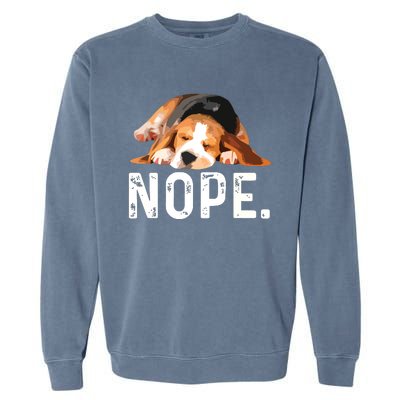 Nope Lazy Beagle Dog Lover Gift Garment-Dyed Sweatshirt