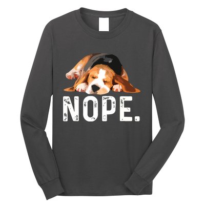 Nope Lazy Beagle Dog Lover Gift Long Sleeve Shirt