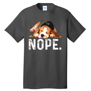 Nope Lazy Beagle Dog Lover Gift Tall T-Shirt