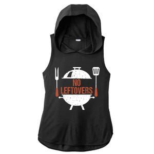 No Leftovers Bbq Grill Barbecue Gift Ladies PosiCharge Tri-Blend Wicking Draft Hoodie Tank