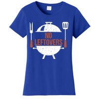 No Leftovers Bbq Grill Barbecue Gift Women's T-Shirt