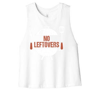 No Leftovers Bbq Grill Barbecue Gift Women's Racerback Cropped Tank