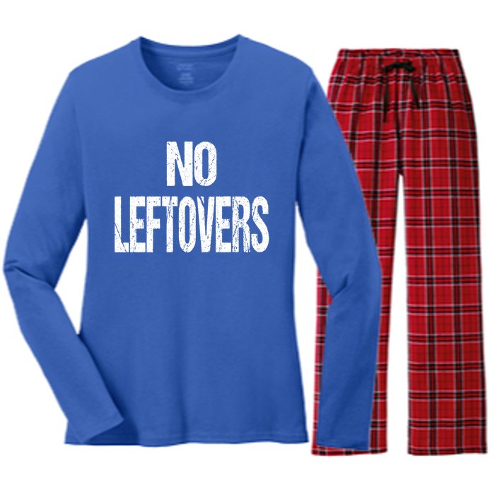 No Leftovers Bbq Grill Barbecue Gift Women's Long Sleeve Flannel Pajama Set 