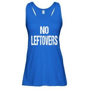 No Leftovers Bbq Grill Barbecue Gift Ladies Essential Flowy Tank