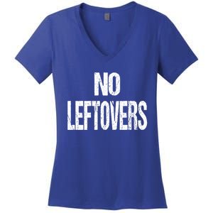 No Leftovers Bbq Grill Barbecue Gift Women's V-Neck T-Shirt