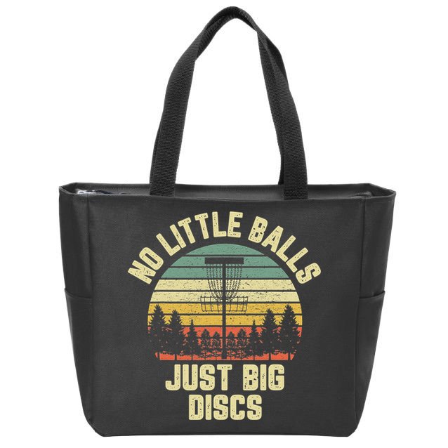 No Little Balls Just Big Discs Funny Disc Golf Zip Tote Bag