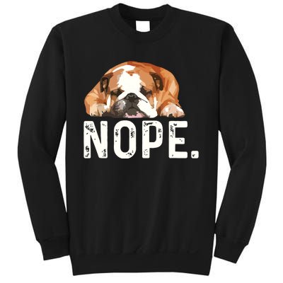 Nope Lazy Bulldog Dog Lover Gift Sweatshirt