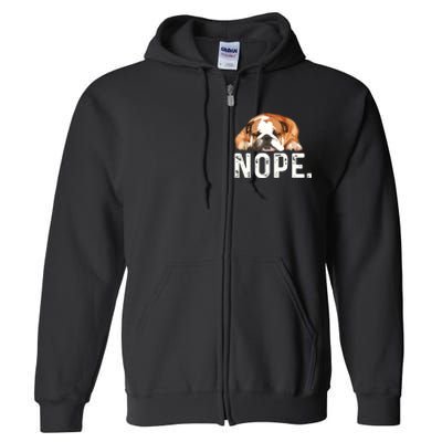 Nope Lazy Bulldog Dog Lover Gift Full Zip Hoodie