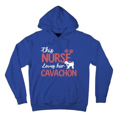 Nurse Loves Cavachon Dog Lovers Funny Gift For Mom Nurse Gift Tall Hoodie