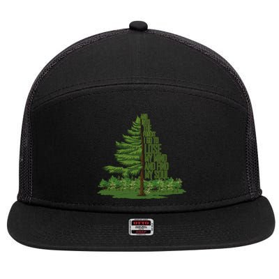 Nature Lover Camping Adventure And Into The Forest I Go Gift 7 Panel Mesh Trucker Snapback Hat