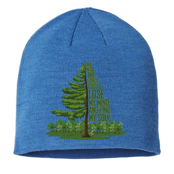 Nature Lover Camping Adventure And Into The Forest I Go Gift Sustainable Beanie