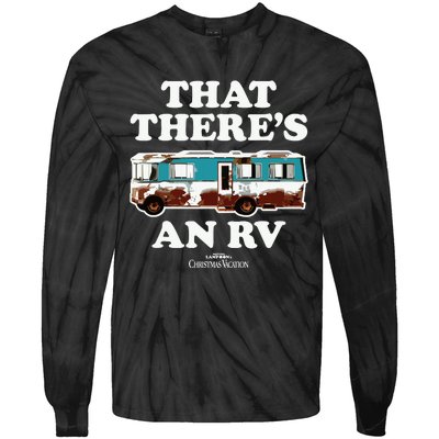 National Lampoons Christmas Vacation That Theres An Rv Tie-Dye Long Sleeve Shirt