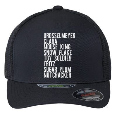 Nutcracker Leads Clara Drosselmeyer Christmas Ballet Meme Gift Flexfit Unipanel Trucker Cap