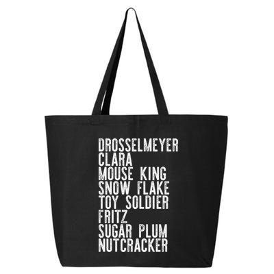 Nutcracker Leads Clara Drosselmeyer Christmas Ballet Meme Gift 25L Jumbo Tote