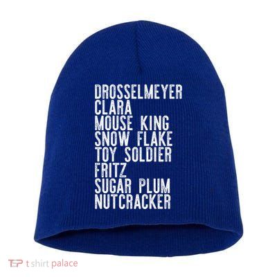 Nutcracker Leads Clara Drosselmeyer Christmas Ballet Meme Gift Short Acrylic Beanie