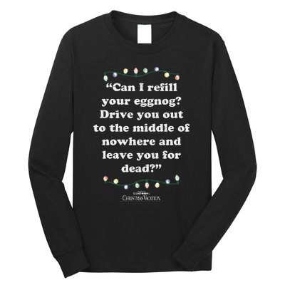 National LampoonS Christmas Vacation Leave You For Dead Long Sleeve Shirt