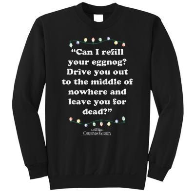 National LampoonS Christmas Vacation Leave You For Dead Sweatshirt