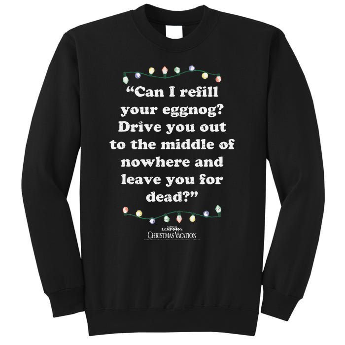 National LampoonS Christmas Vacation Leave You For Dead Sweatshirt