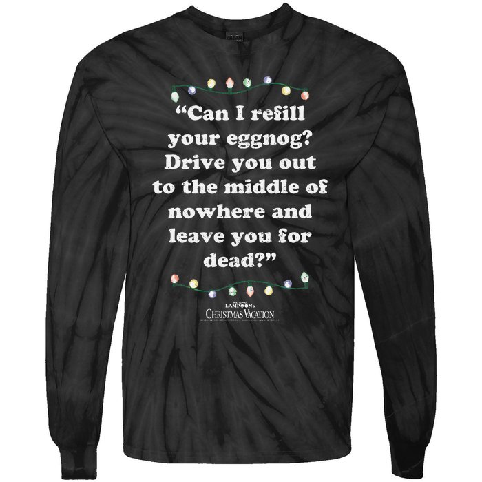 National LampoonS Christmas Vacation Leave You For Dead Tie-Dye Long Sleeve Shirt